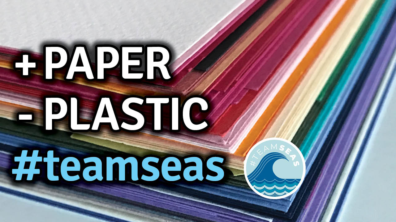 More Paper, Less Plastic #TeamSeas – PaperZen