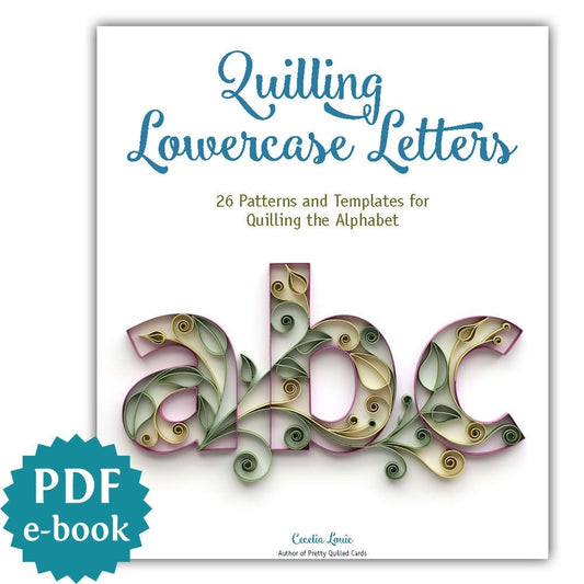Quilling Lowercase Letters